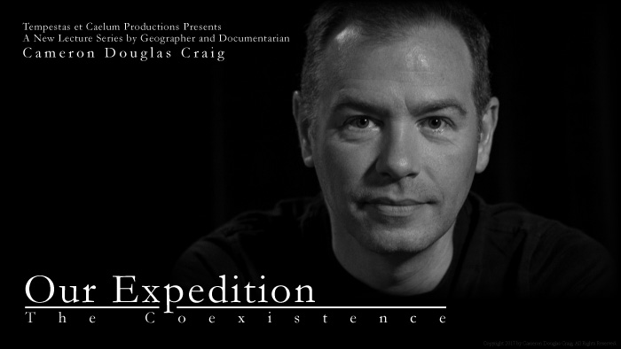 Our Expedition: The Coexistence - A Lecture by Cameron Douglas Craig